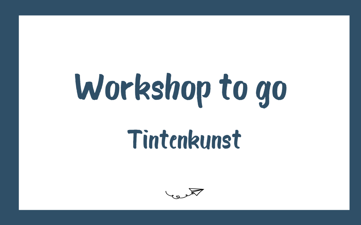 Workshop to go Titel