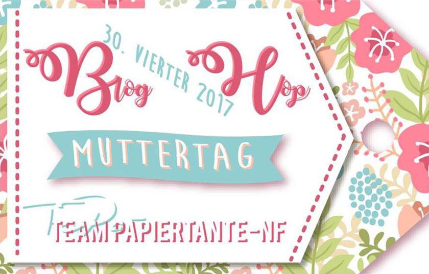 die-papiertante-bloghop-muttertag
